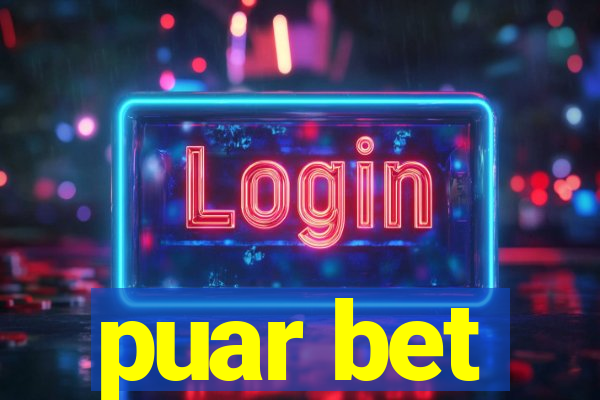 puar bet