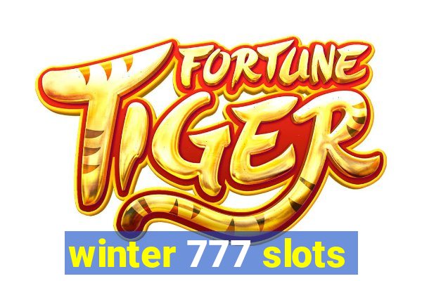 winter 777 slots