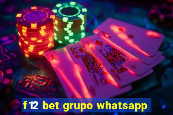 f12 bet grupo whatsapp