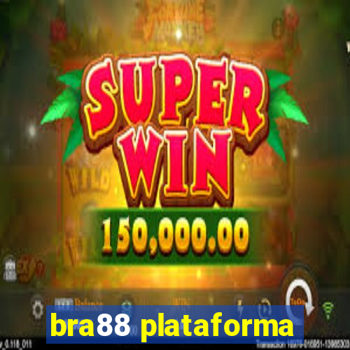 bra88 plataforma