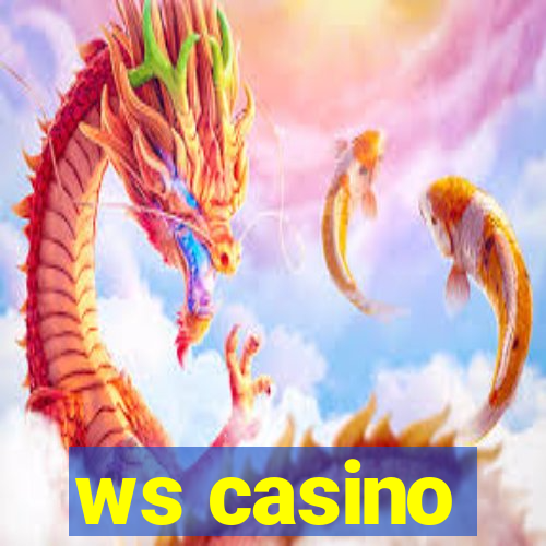 ws casino