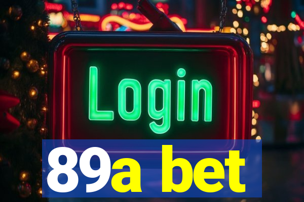 89a bet