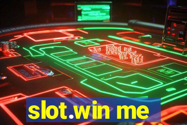 slot.win me