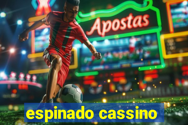 espinado cassino