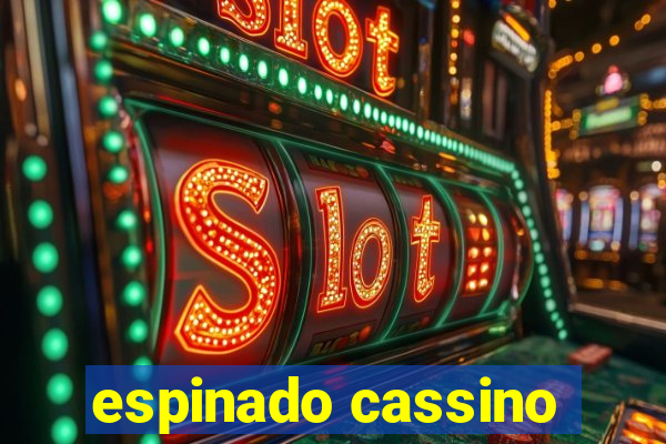 espinado cassino