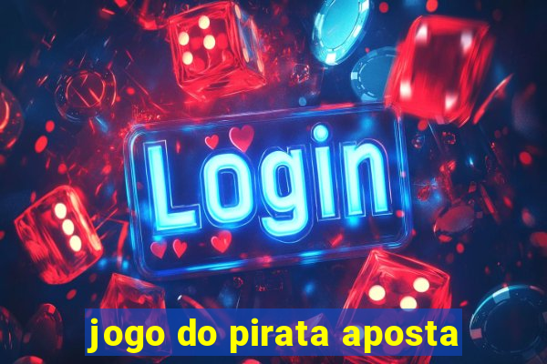 jogo do pirata aposta