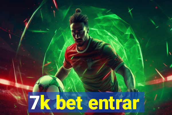 7k bet entrar