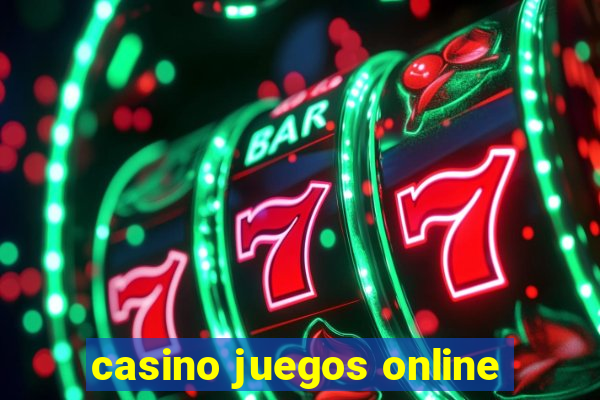 casino juegos online