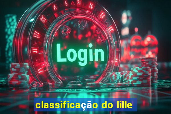 classificação do lille