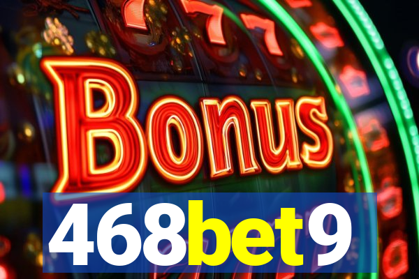 468bet9