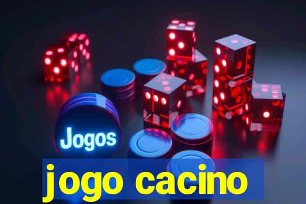 jogo cacino