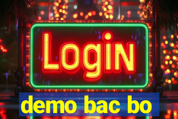 demo bac bo