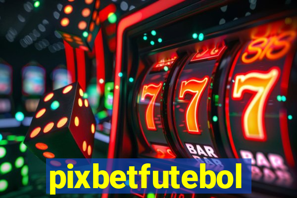 pixbetfutebol