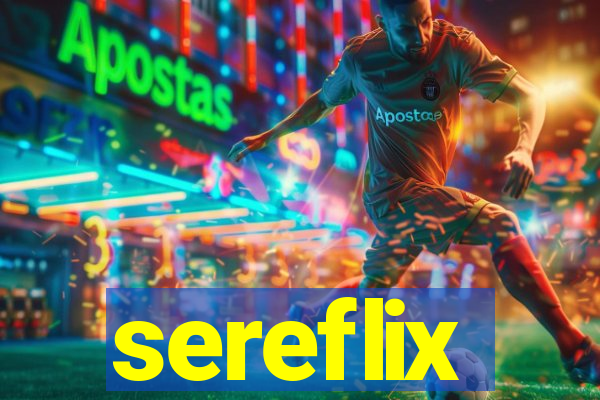 sereflix