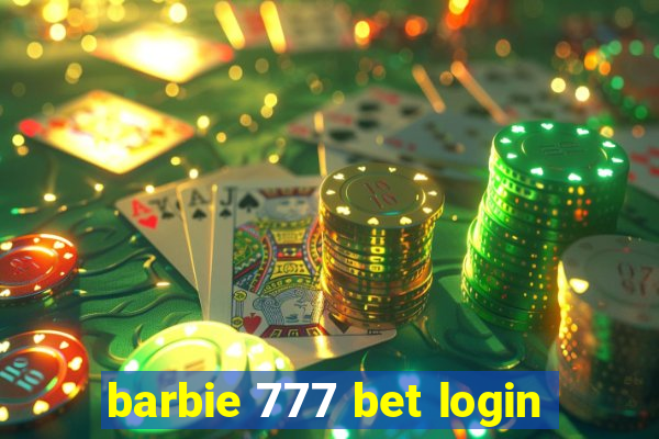 barbie 777 bet login