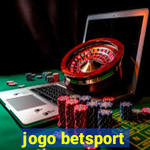 jogo betsport