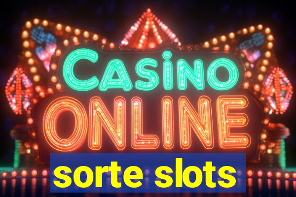 sorte slots