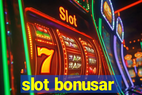 slot bonusar