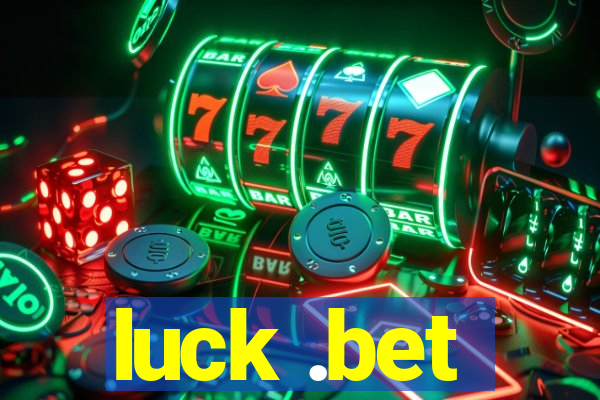 luck .bet