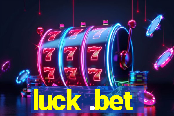 luck .bet