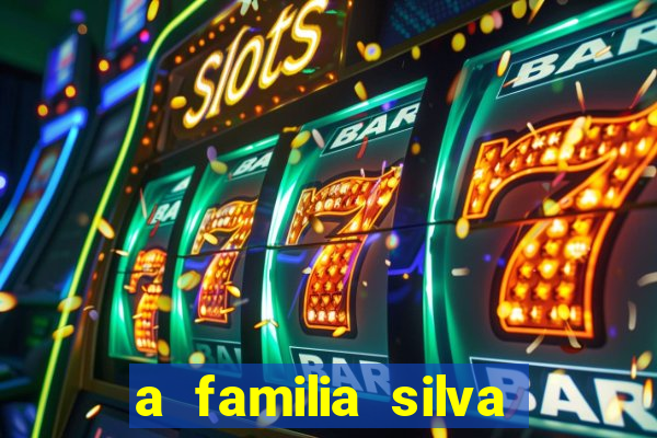 a familia silva gosta de jogar bingo em casa