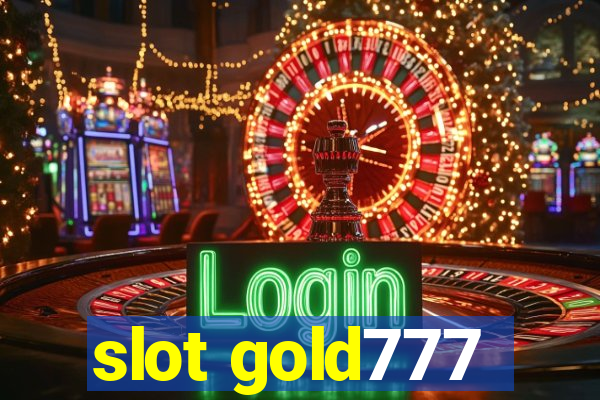 slot gold777