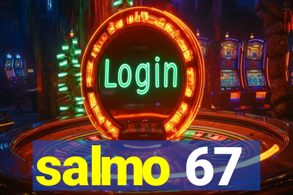 salmo 67