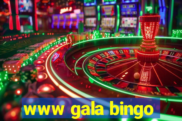 www gala bingo