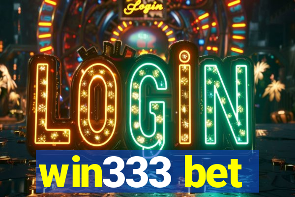 win333 bet