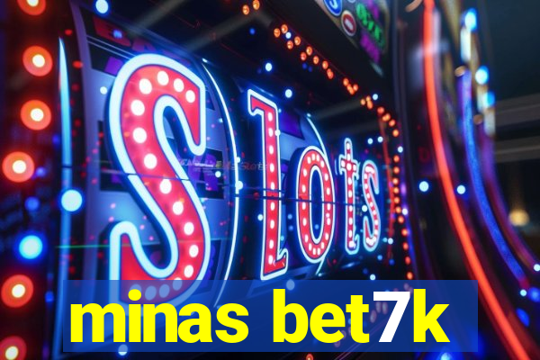 minas bet7k