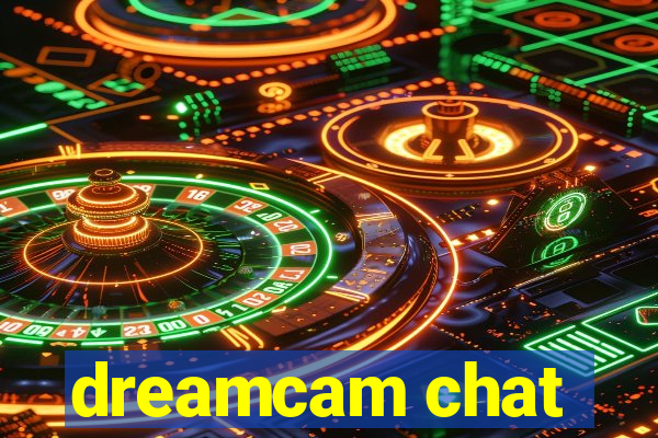 dreamcam chat