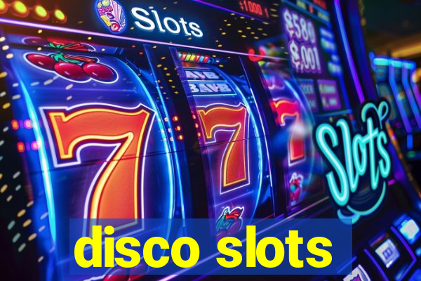 disco slots