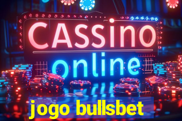 jogo bullsbet