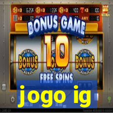 jogo ig