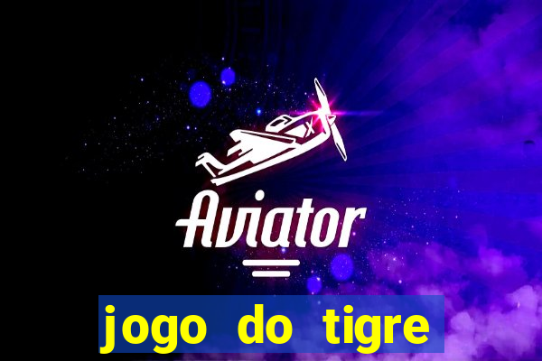 jogo do tigre simulador de aposta