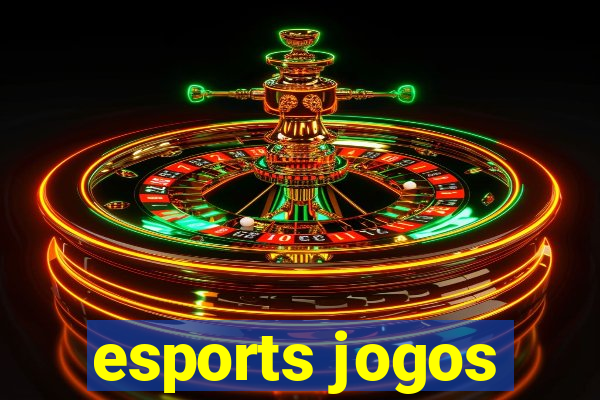 esports jogos