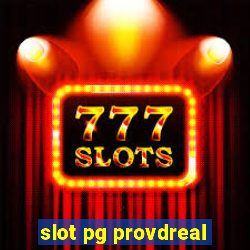 slot pg provdreal