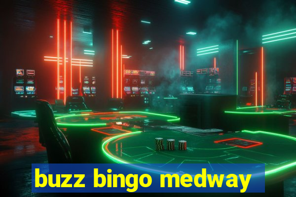 buzz bingo medway