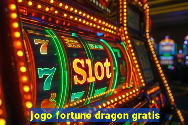 jogo fortune dragon gratis