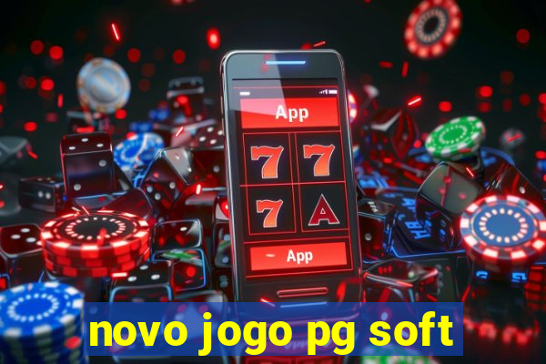 novo jogo pg soft