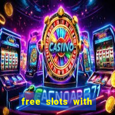 free slots with bonus spins