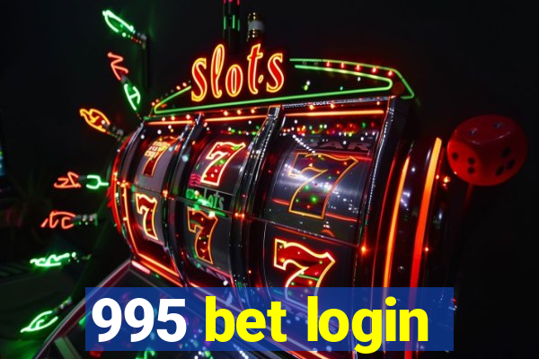 995 bet login