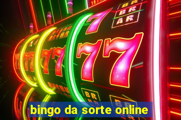 bingo da sorte online