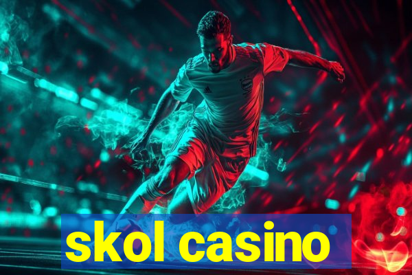 skol casino