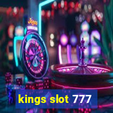 kings slot 777