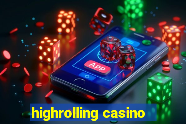 highrolling casino