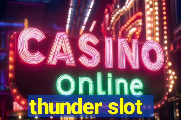 thunder slot