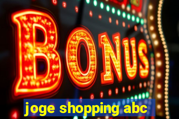 joge shopping abc