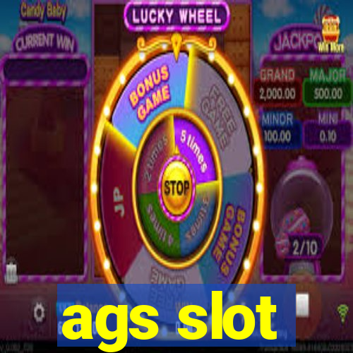 ags slot