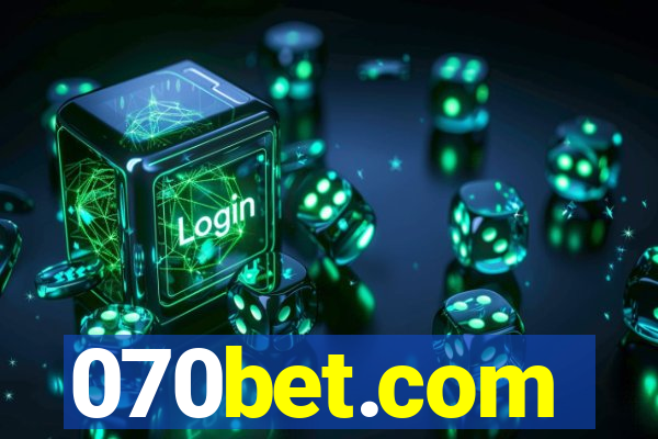 070bet.com